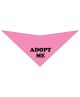 S3515 Adopt Me Doggie Bandana, Pink